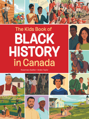The Kids Book of Black History in Canada - ebook